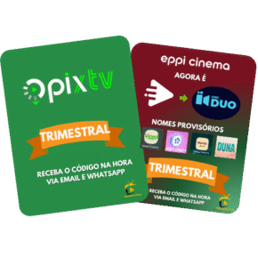 OnPiXTV + EppiCinema (90Dias)